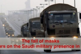 The fall of masks: Two years on the Saudi military presence in Bahrain