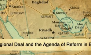 The regional deal and the reform agenda in Bahrain
